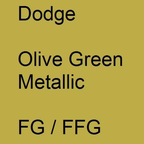 Dodge, Olive Green Metallic, FG / FFG.